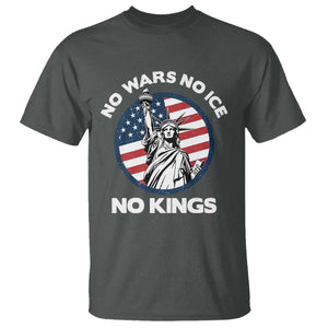 No Kings No ICE No Wars T Shirt Statue of Liberty US Flag Anti War Freedom Activist TS14 Dark Heather Print Your Wear
