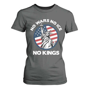 No Kings No ICE No Wars T Shirt For Women Statue of Liberty US Flag Anti War Freedom Activist TS14 Dark Heather Print Your Wear