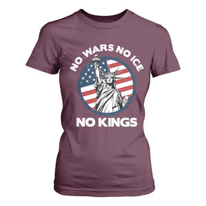 No Kings No ICE No Wars T Shirt For Women Statue of Liberty US Flag Anti War Freedom Activist TS14 Maroon Print Your Wear