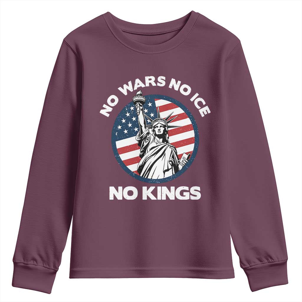 No Kings No ICE No Wars Youth Sweatshirt Statue of Liberty US Flag Anti War Freedom Activist TS14 Maroon Print Your Wear