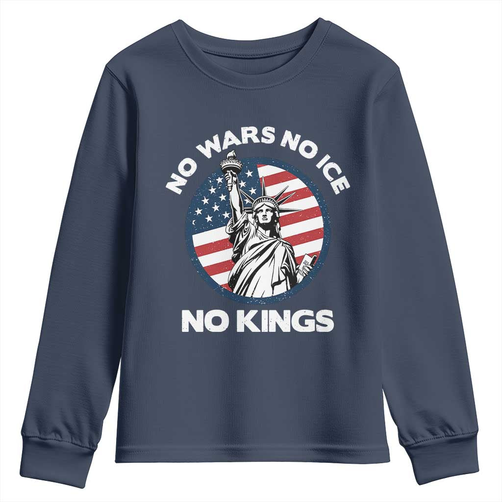 No Kings No ICE No Wars Youth Sweatshirt Statue of Liberty US Flag Anti War Freedom Activist TS14 Navy Print Your Wear