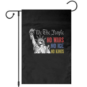 No Kings No ICE No Wars Garden Flag Statue of Liberty We The People Freedom TS14 Black Print Your Wear