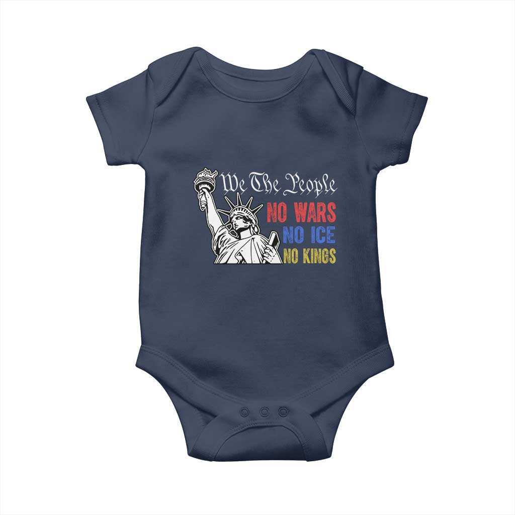 No Kings No ICE No Wars Baby Onesie Statue of Liberty We The People Freedom TS14 Navy Print Your Wear