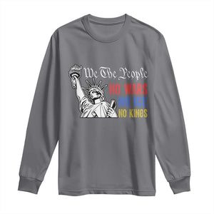 No Kings No ICE No Wars Long Sleeve Shirt Statue of Liberty We The People Freedom TS14 Charcoal Print Your Wear
