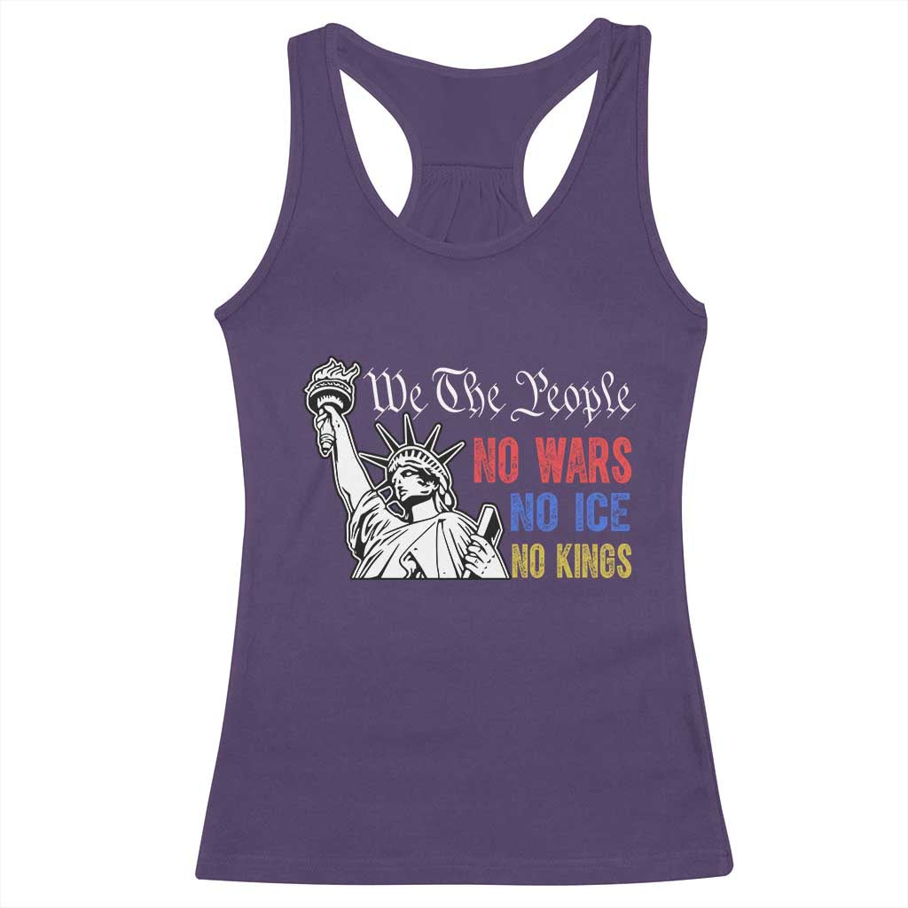 No Kings No ICE No Wars Racerback Tank Top Statue of Liberty We The People Freedom TS14 Purple Print Your Wear