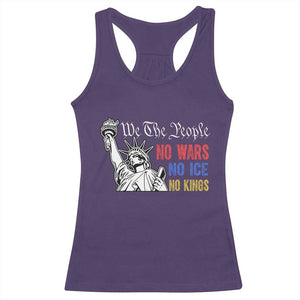No Kings No ICE No Wars Racerback Tank Top Statue of Liberty We The People Freedom TS14 Purple Print Your Wear
