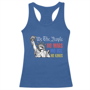 No Kings No ICE No Wars Racerback Tank Top Statue of Liberty We The People Freedom TS14 Royal Blue Print Your Wear