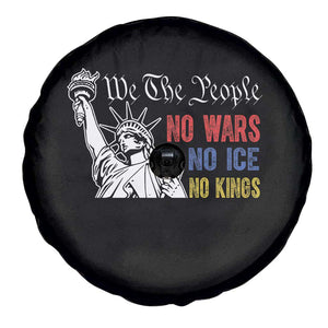 No Kings No ICE No Wars Spare Tire Cover Statue of Liberty We The People Freedom TS14 Print Your Wear