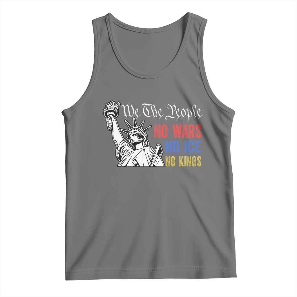No Kings No ICE No Wars Tank Top Statue of Liberty We The People Freedom TS14 Black Heather Print Your Wear