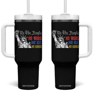 No Kings No ICE No Wars Tumbler With Handle Statue of Liberty We The People Freedom TS14 One Size: 40 oz Black Print Your Wear