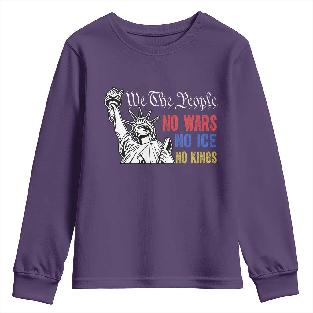 No Kings No ICE No Wars Youth Sweatshirt Statue of Liberty We The People Freedom TS14 Purple Print Your Wear