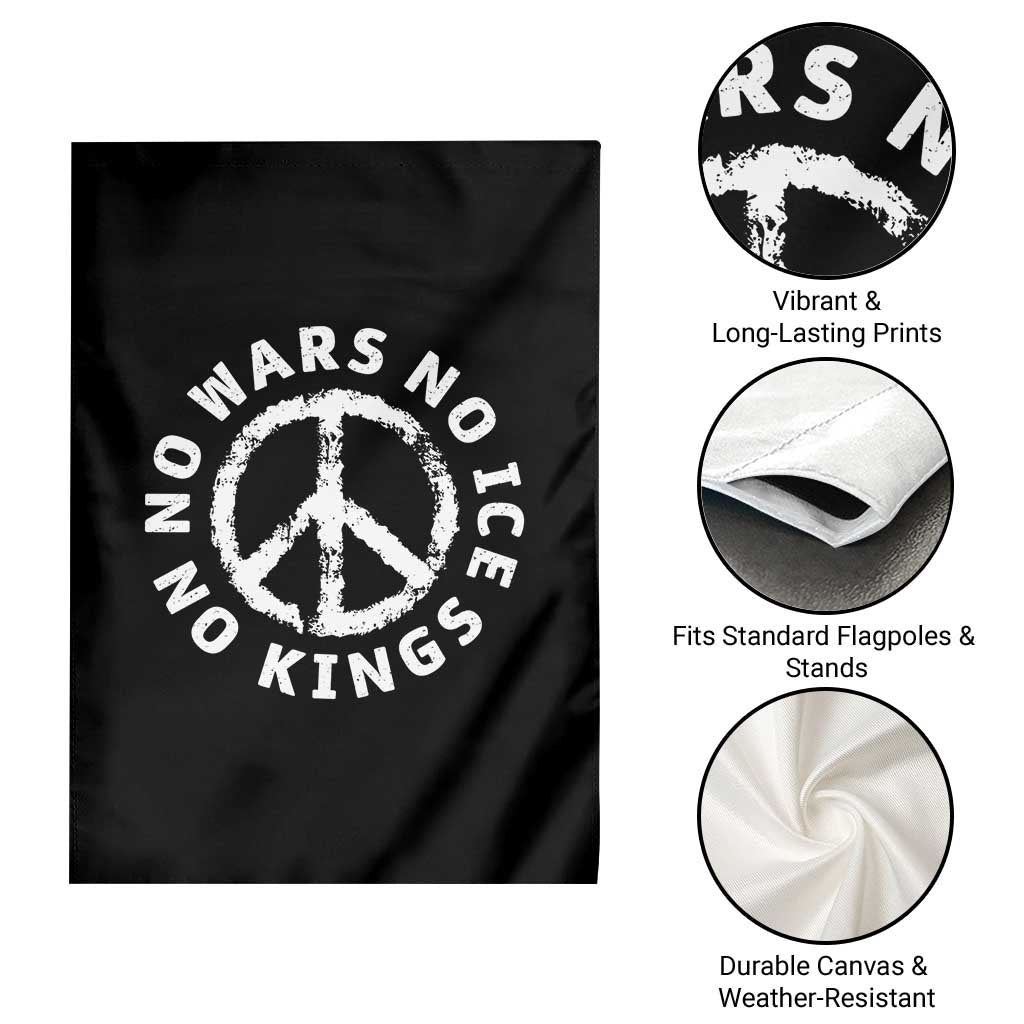 No Kings No ICE No Wars Garden Flag Peace Sign Anti War Freedom Activist TS14 Print Your Wear