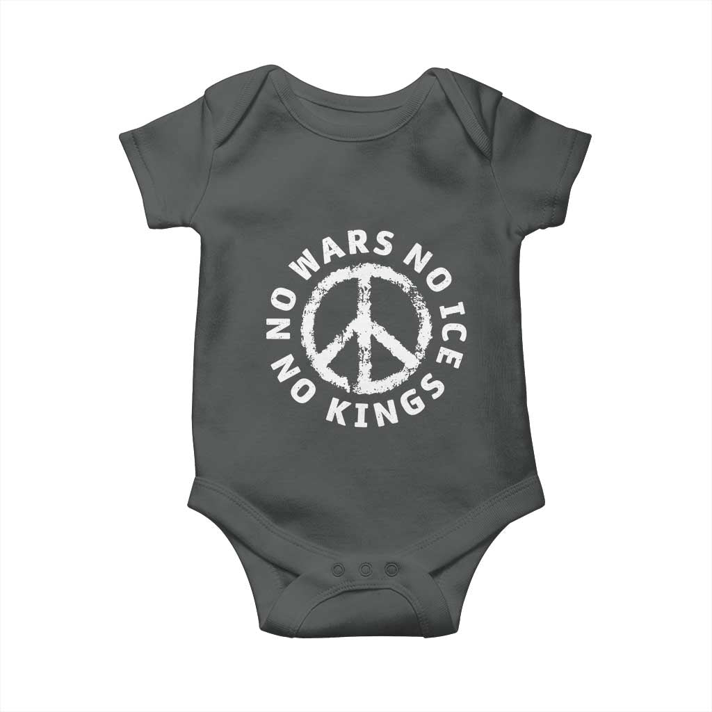 No Kings No ICE No Wars Baby Onesie Peace Sign Anti War Freedom Activist TS14 Dark Heather Print Your Wear