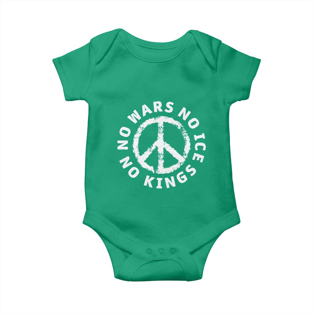 No Kings No ICE No Wars Baby Onesie Peace Sign Anti War Freedom Activist TS14 Irish Green Print Your Wear