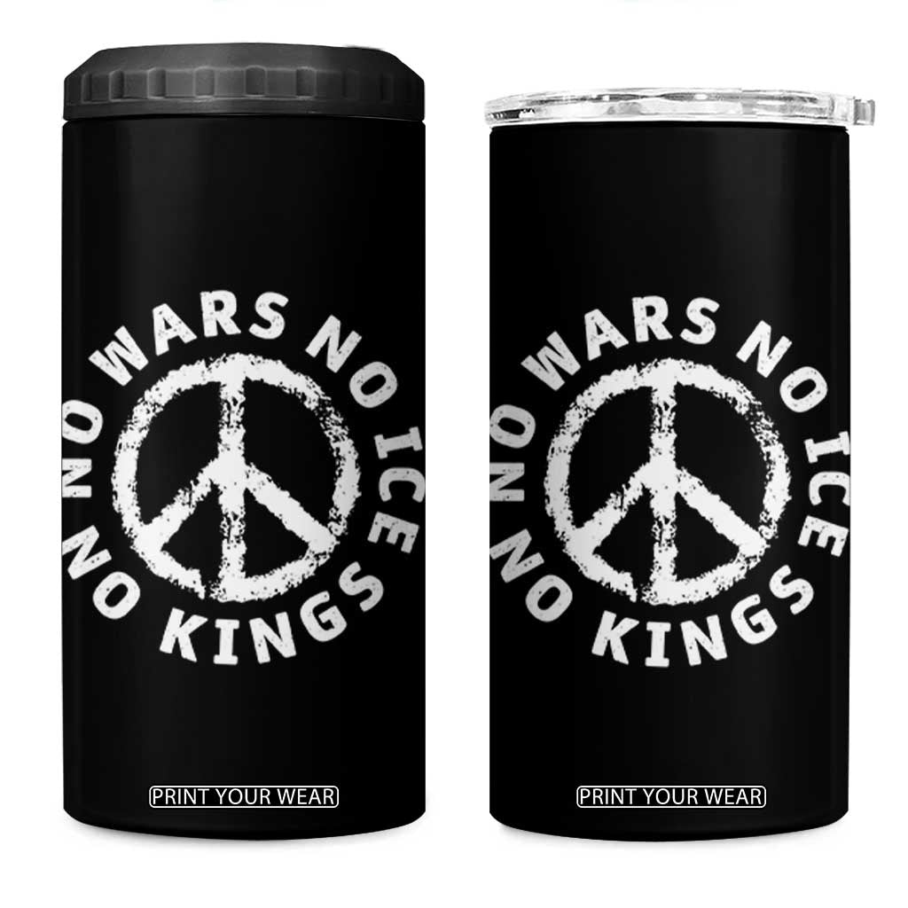 No Kings No ICE No Wars 4 in 1 Can Cooler Tumbler Peace Sign Anti War Freedom Activist TS14 One Size: 16 oz Black Print Your Wear