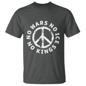 No Kings No ICE No Wars T Shirt Peace Sign Anti War Freedom Activist TS14 Dark Heather Print Your Wear