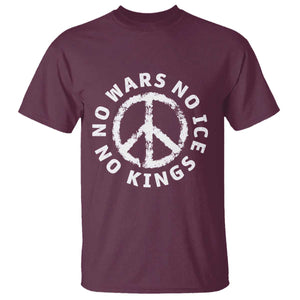 No Kings No ICE No Wars T Shirt Peace Sign Anti War Freedom Activist TS14 Maroon Print Your Wear