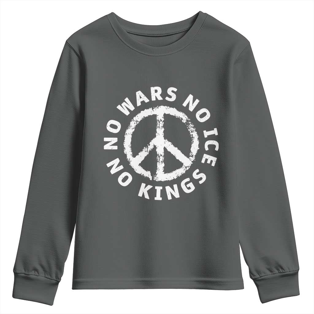 No Kings No ICE No Wars Youth Sweatshirt Peace Sign Anti War Freedom Activist TS14 Dark Heather Print Your Wear