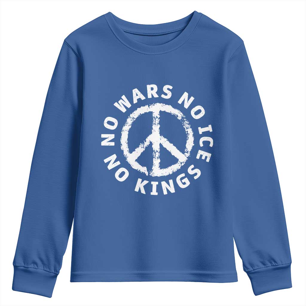No Kings No ICE No Wars Youth Sweatshirt Peace Sign Anti War Freedom Activist TS14 Royal Blue Print Your Wear