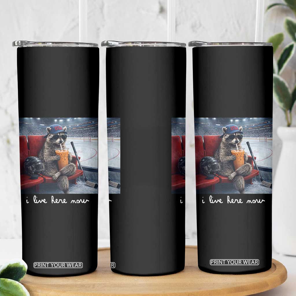 Hockey Mom Raccoon Iced Coffee Skinny Tumbler I Live Here Now TS14 Print Your Wear