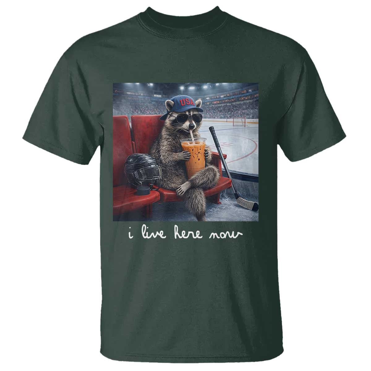 Hockey Mom Raccoon Iced Coffee T Shirt I Live Here Now TS14 Dark Forest Green Print Your Wear