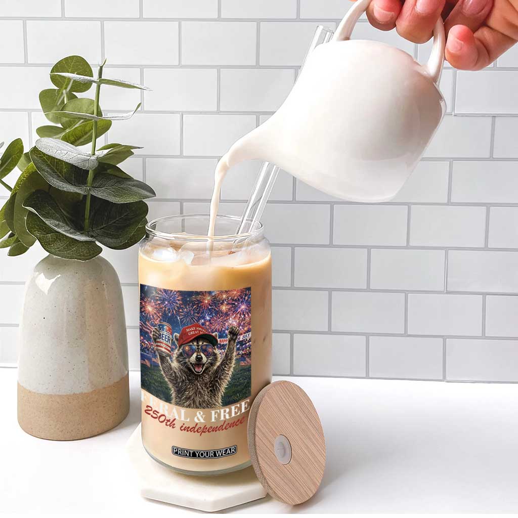 USA 250 Years Freedom Glass Can Feral and Free Funny Raccoon Driking Beer 4th of July TS14 Print Your Wear