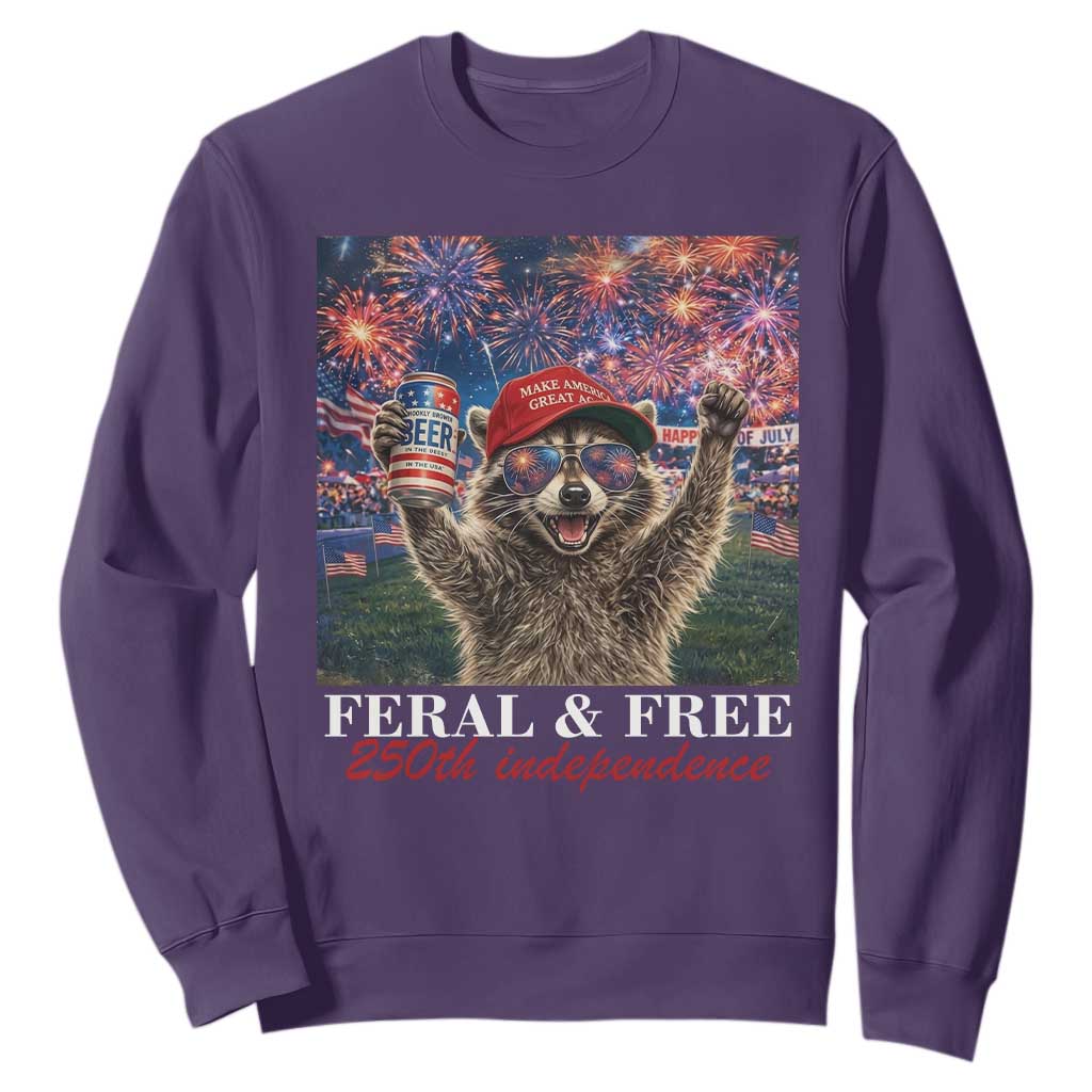 USA 250 Years Freedom Sweatshirt Feral and Free Funny Raccoon Driking Beer 4th of July TS14 Purple Print Your Wear