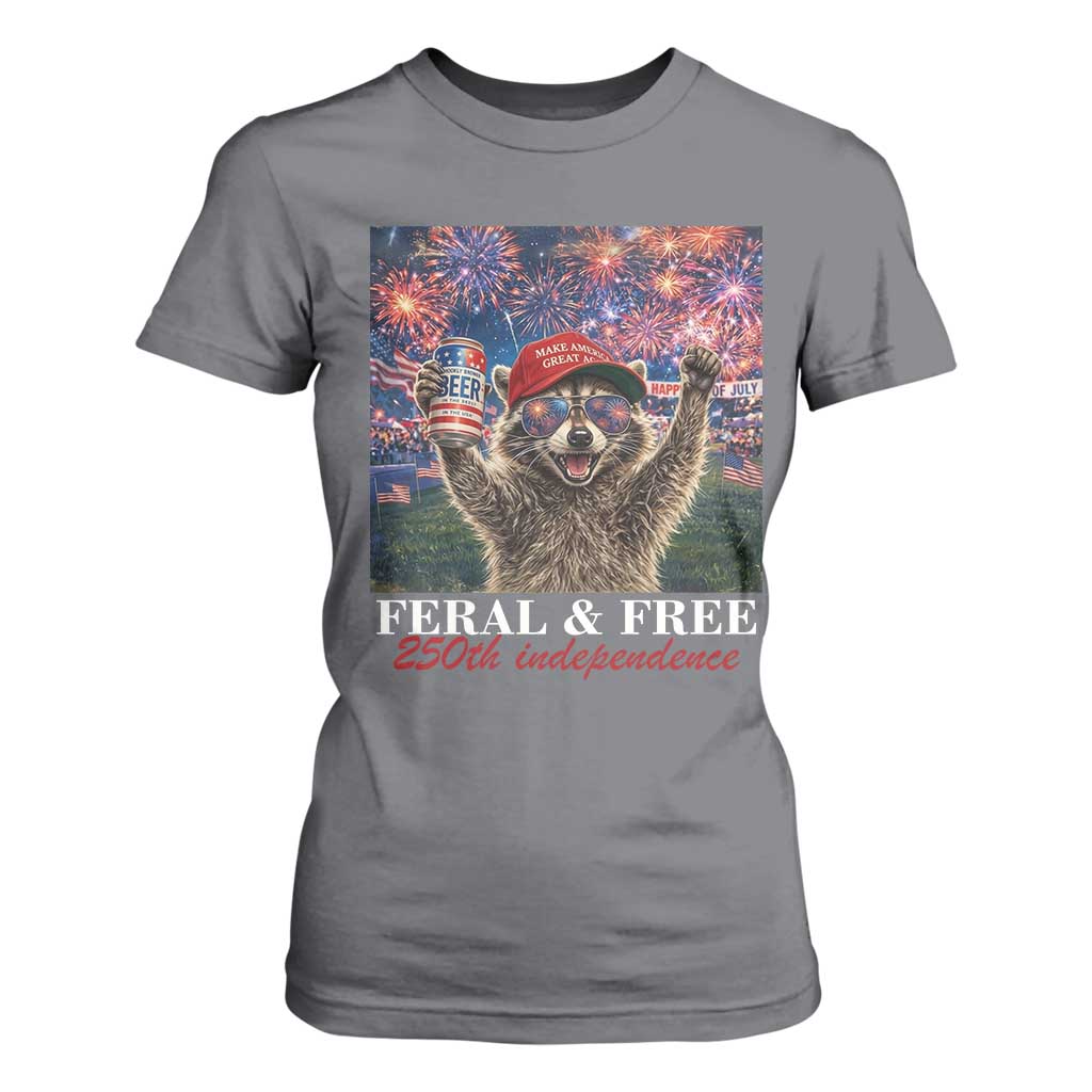 USA 250 Years Freedom T Shirt For Women Feral and Free Funny Raccoon Driking Beer 4th of July TS14 Charcoal Print Your Wear