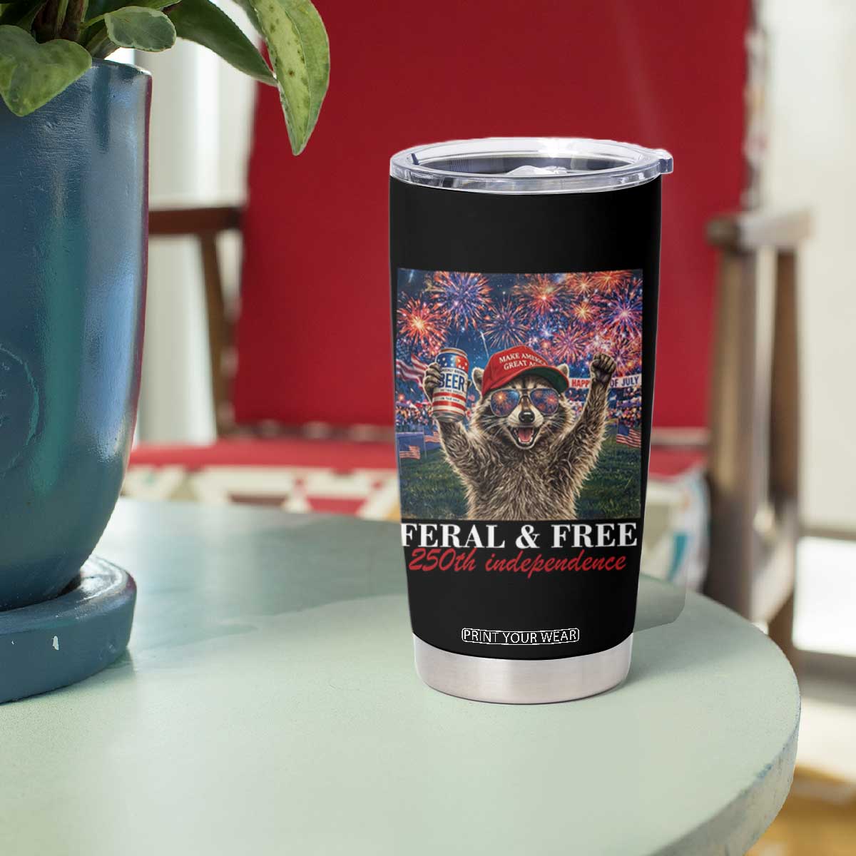 USA 250 Years Freedom Tumbler Cup Feral and Free Funny Raccoon Driking Beer 4th of July TS14 Print Your Wear