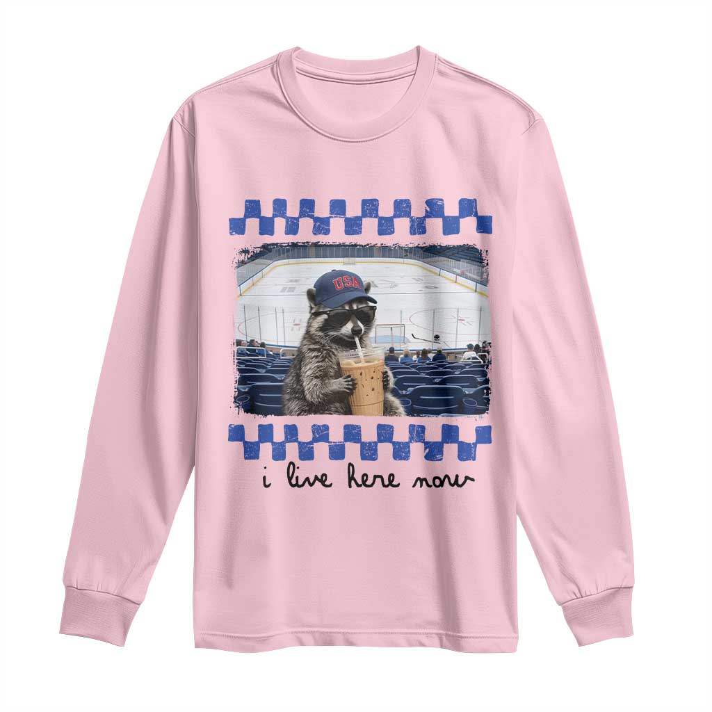 Hockey Mom Raccoon Iced Coffee Long Sleeve Shirt I Live Here Now TS14 Light Pink Print Your Wear