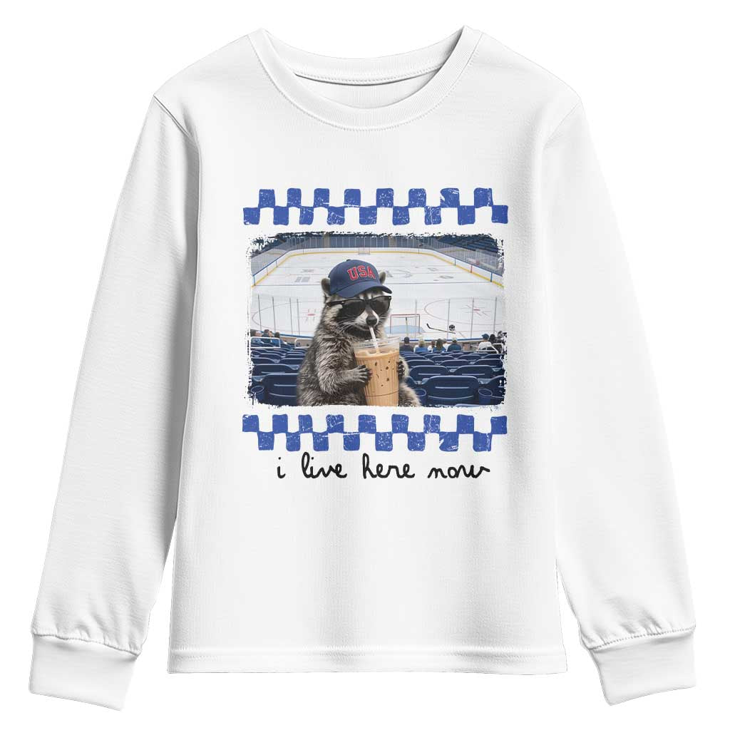 Hockey Mom Raccoon Iced Coffee Youth Sweatshirt I Live Here Now TS14 White Print Your Wear