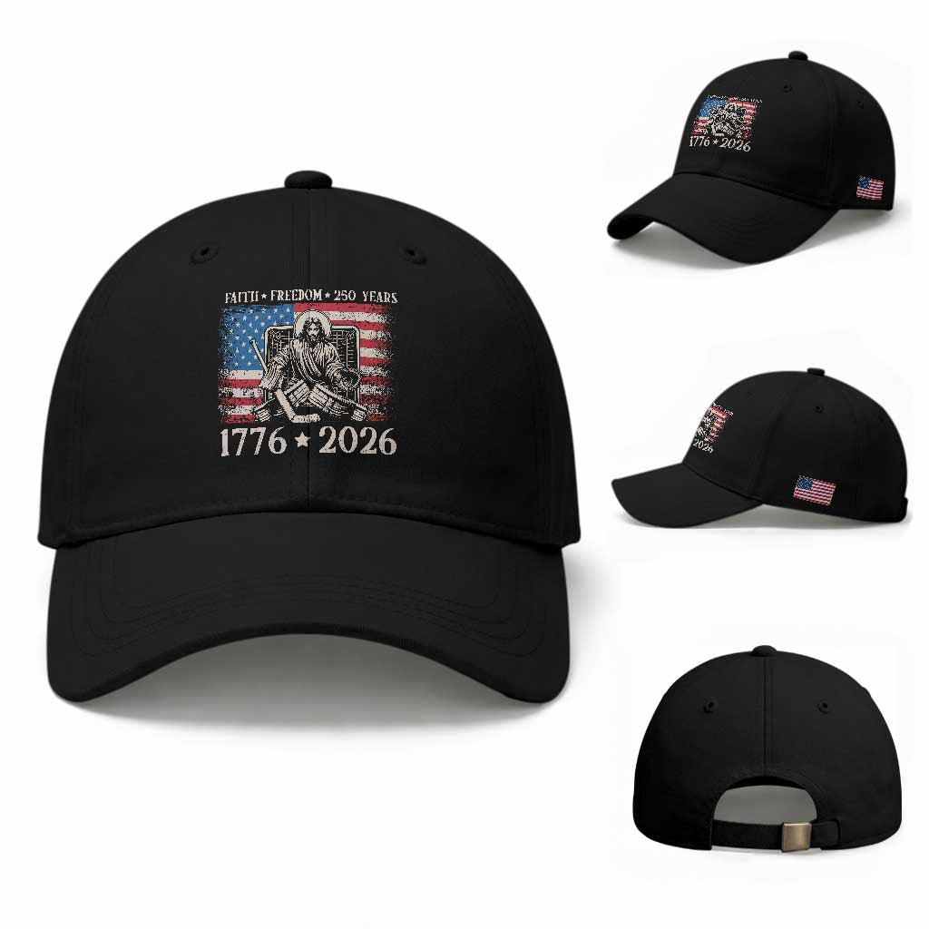 250 Years Faith and Freedom Christian Baseball Cap Jesus Hockey Player 4th of July American Flag TS14 Baseball Cap Universal Fit Black Print Your Wear