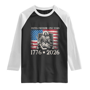250 Years Faith and Freedom Christian Raglan Shirt Jesus Hockey Player 4th of July American Flag TS14 Black White Print Your Wear
