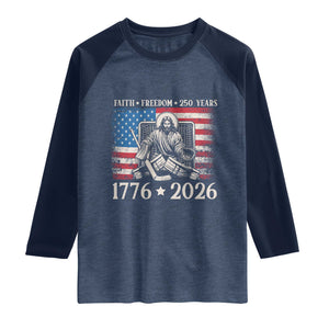 250 Years Faith and Freedom Christian Raglan Shirt Jesus Hockey Player 4th of July American Flag TS14 Heather Denim Navy Print Your Wear