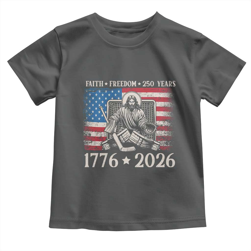 250 Years Faith and Freedom Christian Toddler T Shirt Jesus Hockey Player 4th of July American Flag TS14 Dark Heather Print Your Wear