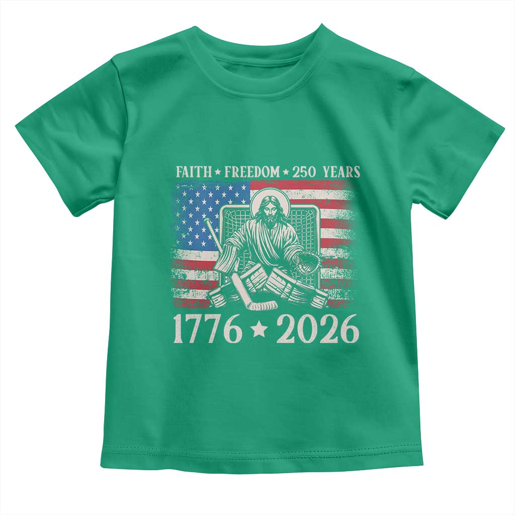 250 Years Faith and Freedom Christian Toddler T Shirt Jesus Hockey Player 4th of July American Flag TS14 Irish Green Print Your Wear