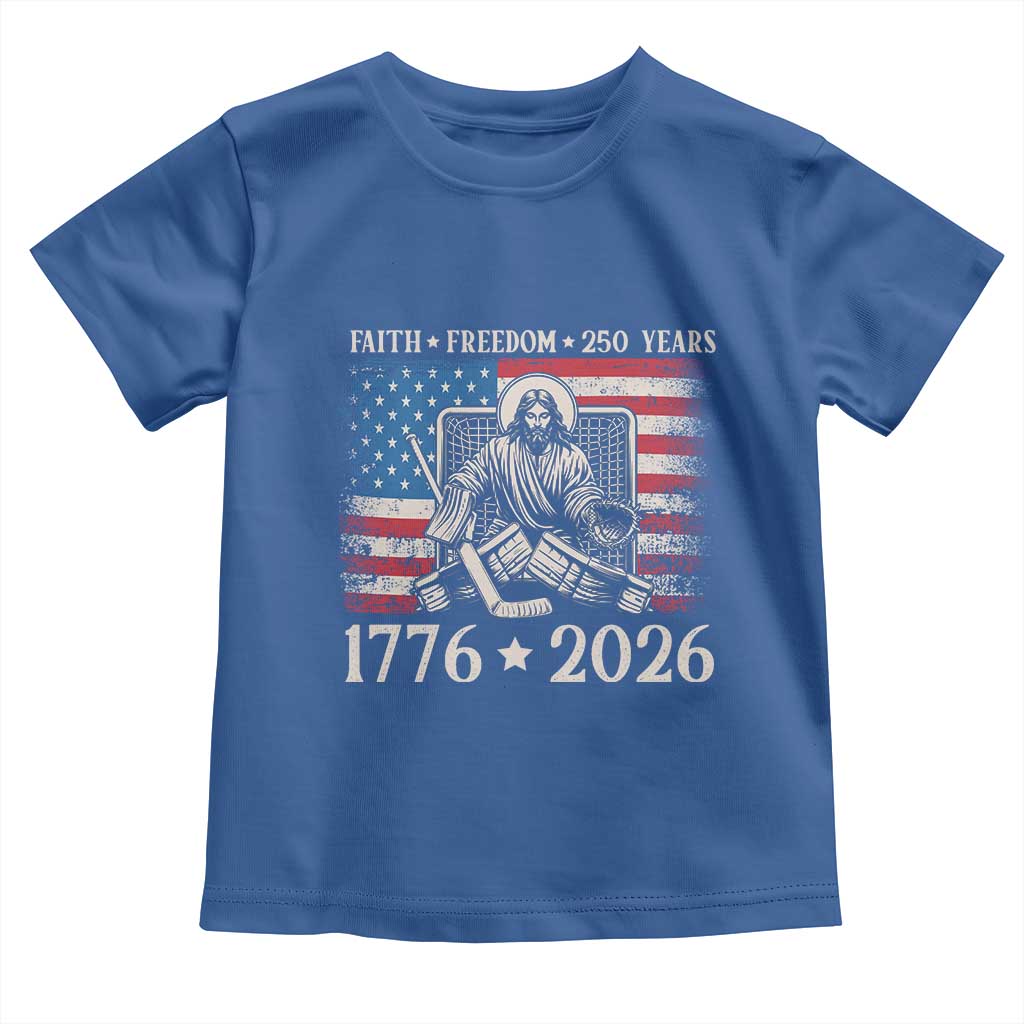 250 Years Faith and Freedom Christian Toddler T Shirt Jesus Hockey Player 4th of July American Flag TS14 Royal Blue Print Your Wear