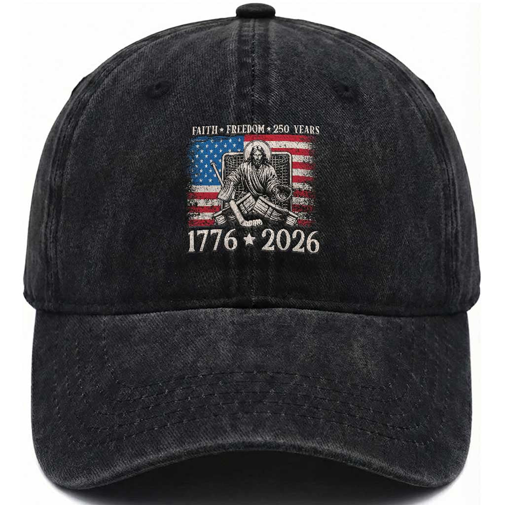 250 Years Faith and Freedom Christian Washed Cotton Baseball Cap Jesus Hockey Player 4th of July American Flag TS14 Print Your Wear
