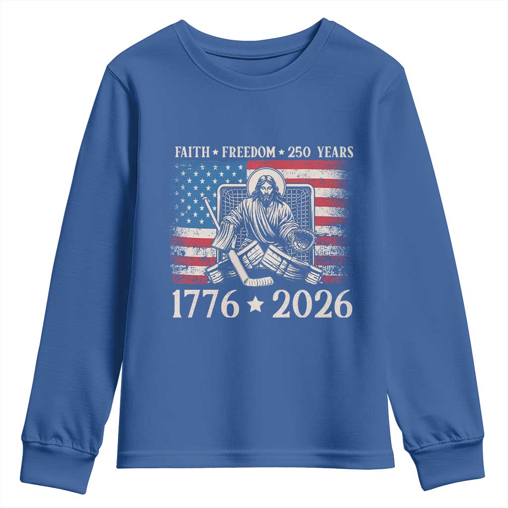 250 Years Faith and Freedom Christian Youth Sweatshirt Jesus Hockey Player 4th of July American Flag TS14 Royal Blue Print Your Wear