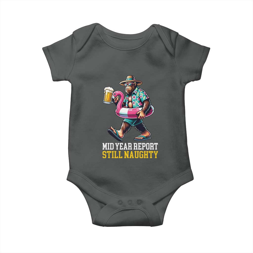 Mid-Year Report Still Naughty Baby Onesie Funny Bigfoot Drinking Beer Christmas in July