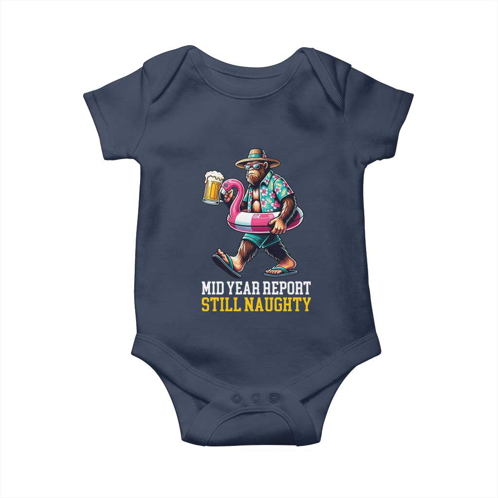 Mid-Year Report Still Naughty Baby Onesie Funny Bigfoot Drinking Beer Christmas in July