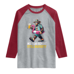 Mid-Year Report Still Naughty Raglan Shirt Funny Bigfoot Drinking Beer Christmas in July TS14 Heather Gray Heather Red Print Your Wear