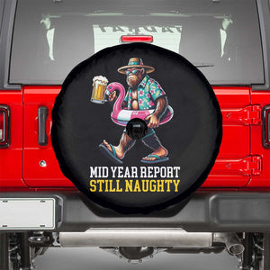 Mid-Year Report Still Naughty Spare Tire Cover Funny Bigfoot Drinking Beer Christmas in July
