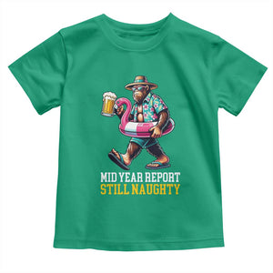 Mid-Year Report Still Naughty Toddler T Shirt Funny Bigfoot Drinking Beer Christmas in July