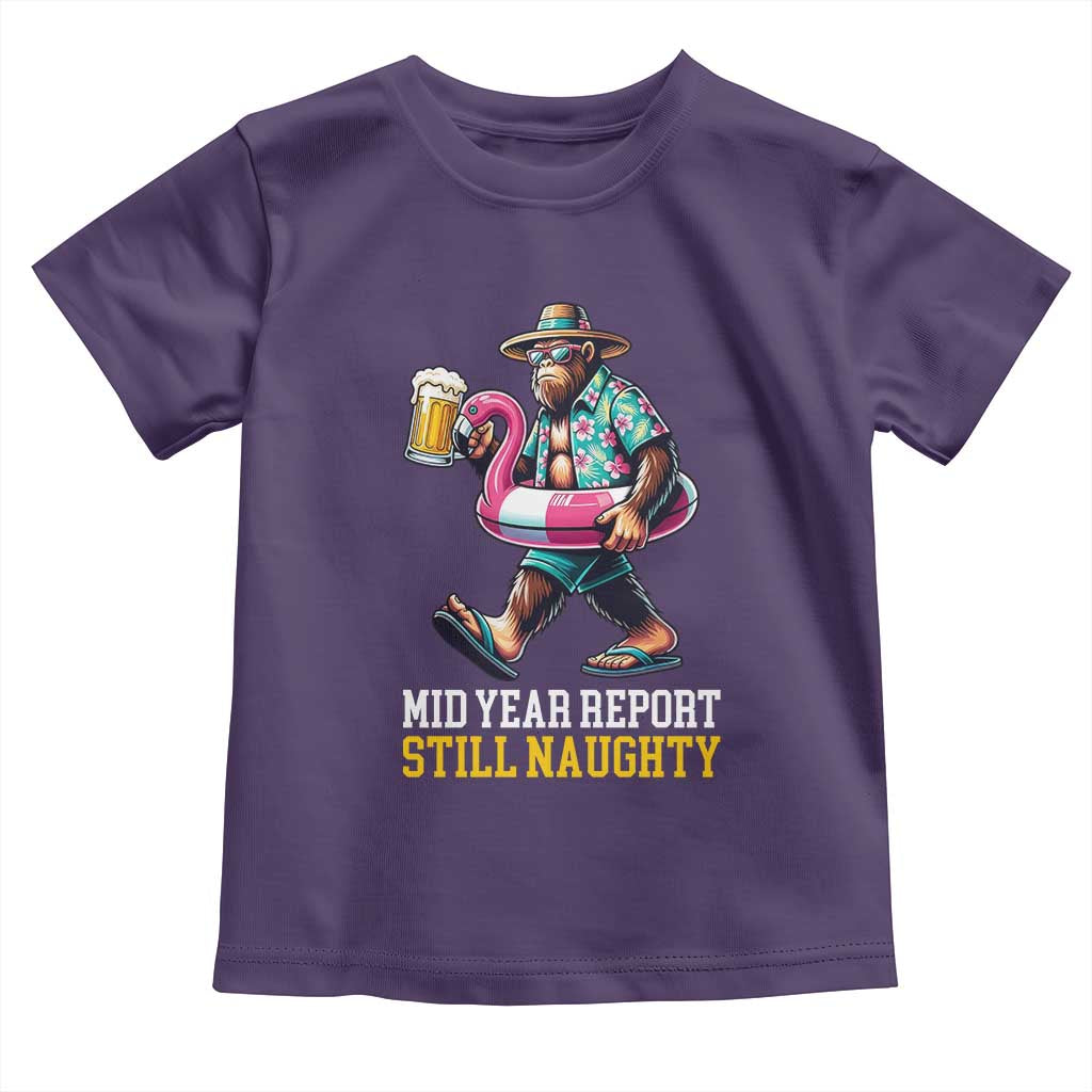 Mid-Year Report Still Naughty Toddler T Shirt Funny Bigfoot Drinking Beer Christmas in July