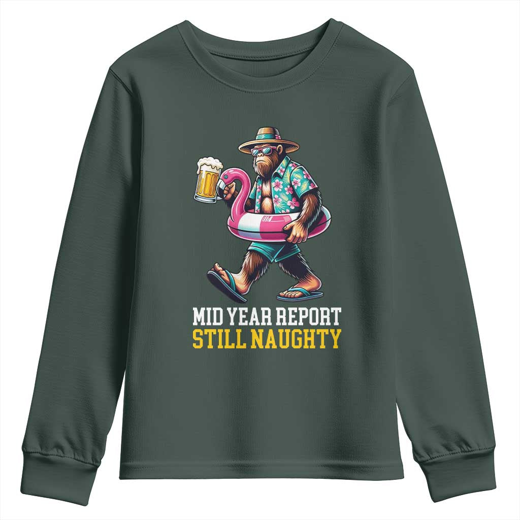 Mid-Year Report Still Naughty Youth Sweatshirt Funny Bigfoot Drinking Beer Christmas in July
