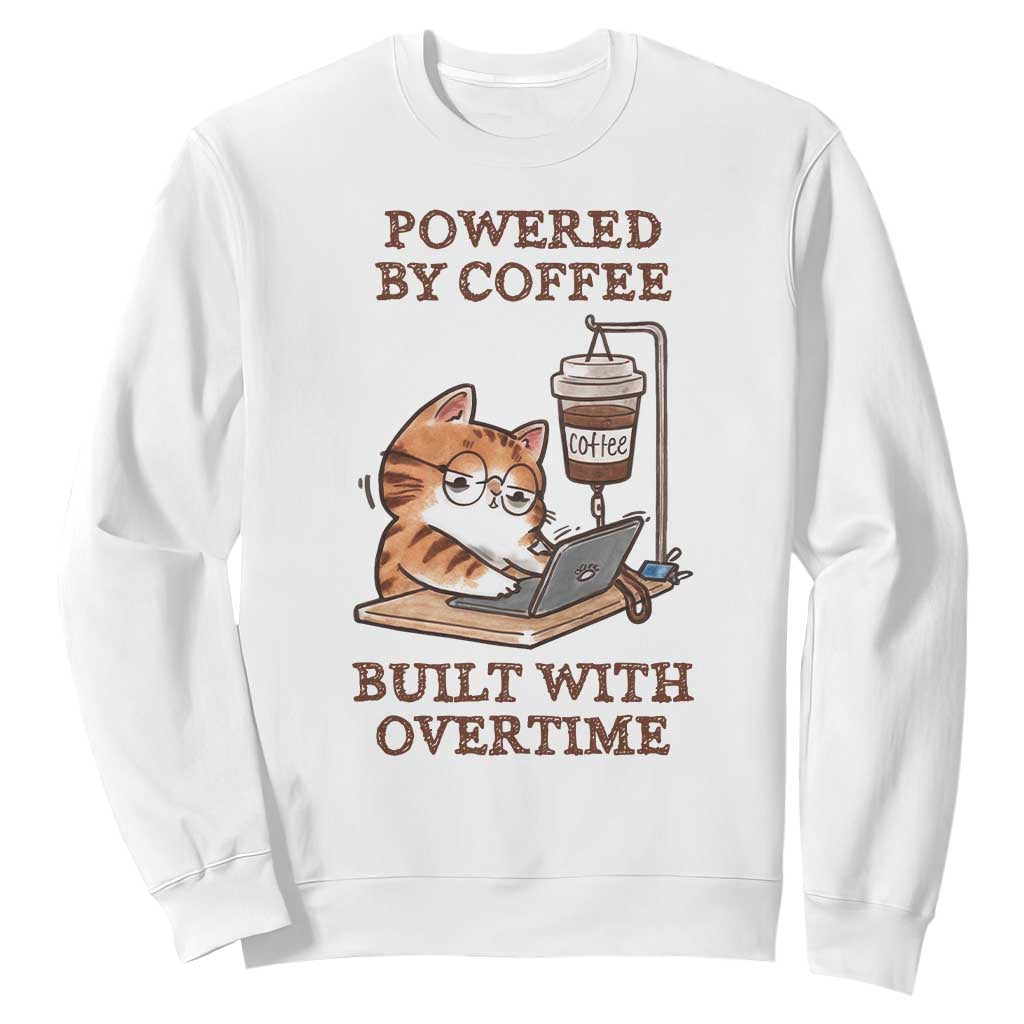 Funny Cat Drinking Coffee Sweatshirt I Dont Care What Day It Is Its Early I Want Coffee TS14 White Print Your Wear