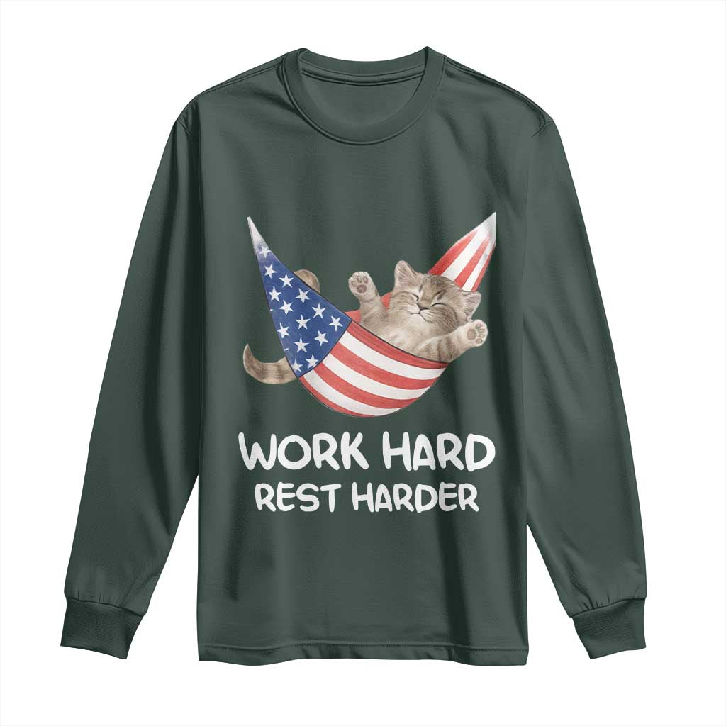 Funny Lazy Cat Long Sleeve Shirt Work Hard Rest Harder Cute Kitty Humor TS14 Dark Forest Green Print Your Wear