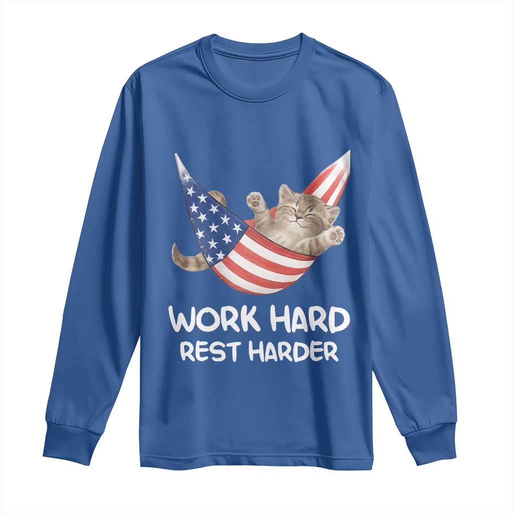 Funny Lazy Cat Long Sleeve Shirt Work Hard Rest Harder Cute Kitty Humor TS14 Royal Blue Print Your Wear