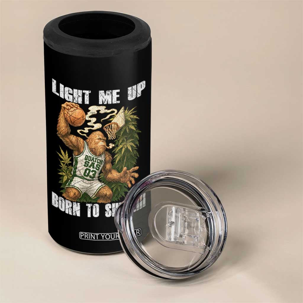 Funny Bigfoot Basketball 4 in 1 Can Cooler Tumbler Light Me Up Born To Shine TS14 Print Your Wear